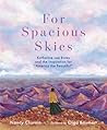 For Spacious Skies by Nancy Churnin For Spacious Skies by Nancy Churnin