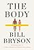 The Body: A Guide for Occupants