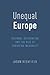 Unequal Europe by Jason Beckfield
