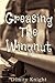 Greasing the Wingnut