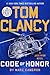 Tom Clancy Code of Honor (A Jack Ryan Novel)