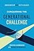 Conquering the Generational Challenge: How to create a harmonious and productive workplace