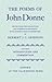 The Poems of John Donne Volume II: Introduction and Commentary