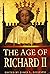 The Age of Richard II