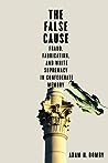 The False Cause by Adam H. Domby