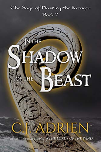 In the Shadow of the Beast (The Saga of Hasting the Avenger, #2)