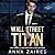 Wall Street Titan (Wall Street Titan, #1)