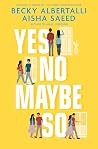 Yes No Maybe So Book cover for Yes No Maybe So