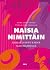Naisia nimittäin. Kirjallis...