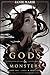 Gods & Monsters (Gods & Monsters, #1)