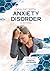 Dealing with Anxiety Disorder