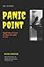 Panic Point: Rapid Tales of Terror for When the Lights Go Out