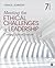 Meeting the Ethical Challenges of Leadership by Craig E. Johnson Meeting the Ethical Challenges of Leadership by Craig E. Johnson
