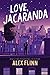 Love, Jacaranda