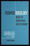 Gender Ideology: What Do Christians Need to Know?