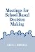 Meetings for School-Based D...