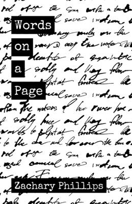 Words on a Page: Killing my Inner Demons Through Poetry (Kindle Edition)