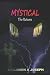 Mystical: The Return