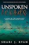 Unspoken Words: A...