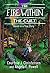 The Fire Within The Cult: Based on a True Story