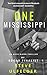 One Mississippi: An Arch Di...