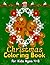 Christmas Coloring Book for...
