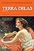 Terra Delas by Charlotte Perkins Gilman Terra Delas by Charlotte Perkins Gilman