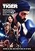 Tiger: The Official Movie N...