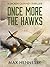 Once More the Hawks (RAF Trilogy Book 3)