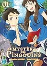 Le mystère des pingouins, tome 1