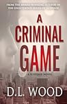 A Criminal Game