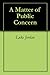 A Matter of Public Concern