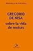 Sobre la vida de Moisés by Gregorio de Nisa