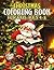 Christmas Coloring Book for...