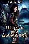 Wolves and Assassins