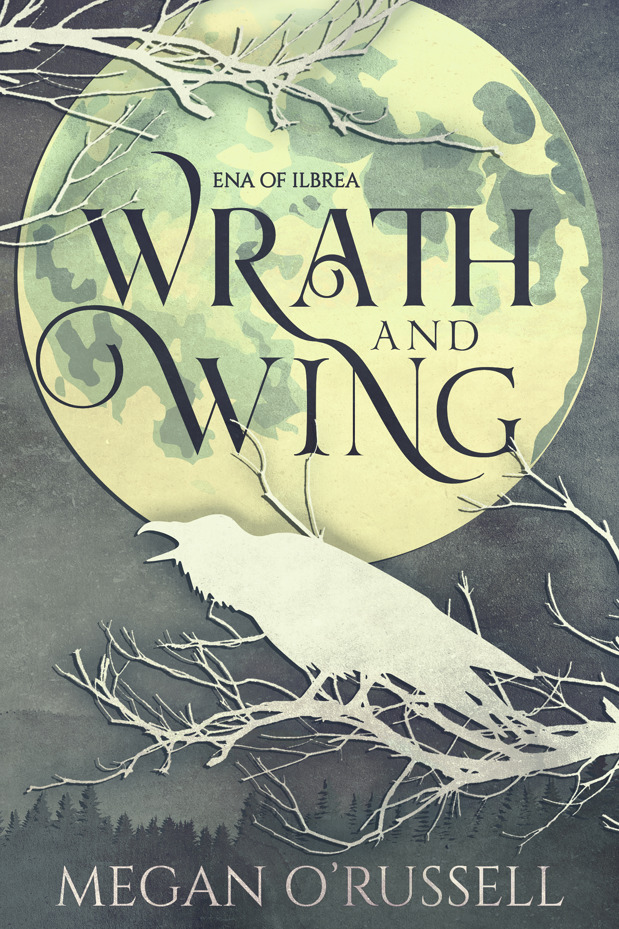 Wrath and Wing (Ena of Ilbrea #0.5)