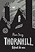 Thornhill: Orfenat de noies