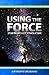 Using the Force: Star Wars and Catholicism