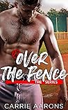 Over the Fence Box Set by Carrie Aarons