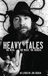 Heavy Tales by Jon Zazula Heavy Tales by Jon Zazula