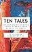 Ten Tales: Collection of Se...