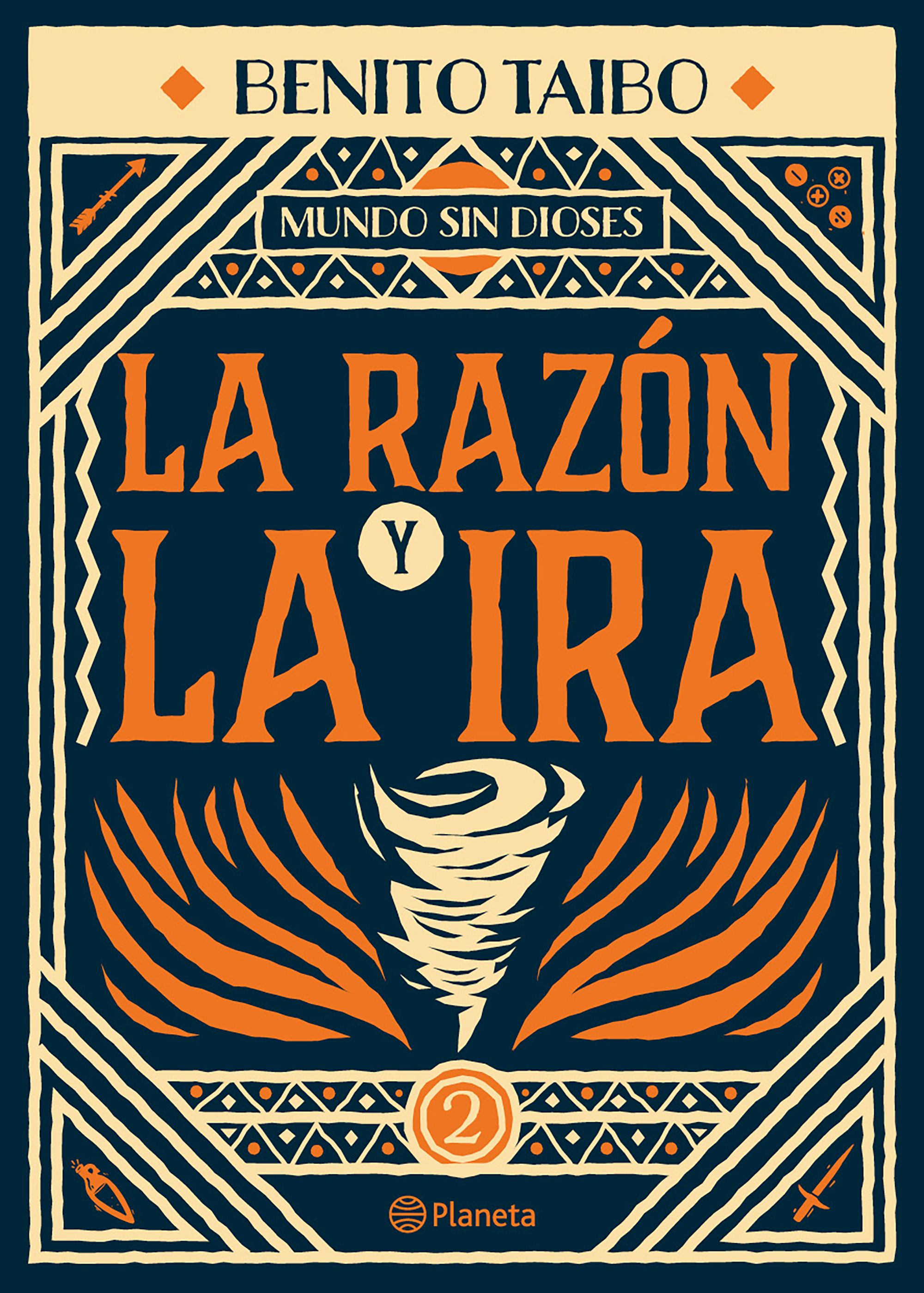 La razón y la ira (Mundo sin dioses, #2)