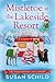 Mistletoe at the Lakeside Resort (Lakeside Resort #3)