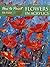 How to Paint: Flowers in Ac...