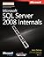 Microsoft SQL Server 2008 Internals