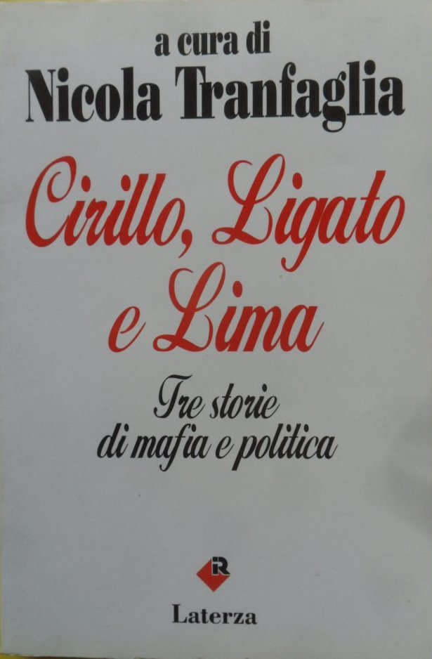 Cirillo, Ligato e Lima: Tre storie di mafia e politica