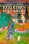 Kezdetben volt a ...