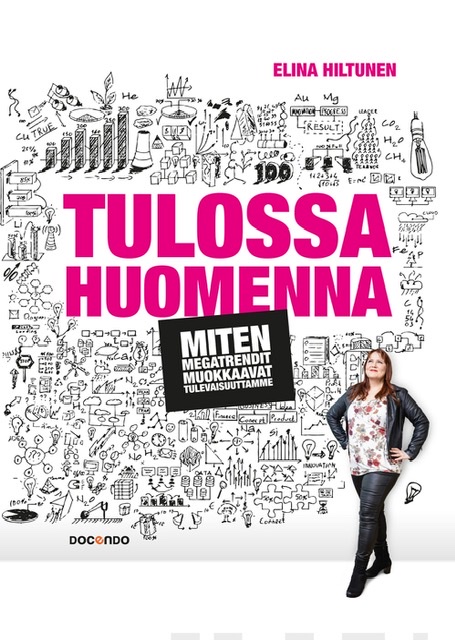 Tulossa huomenna (Hardcover)