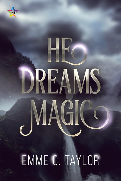 He Dreams Magic (ebook)