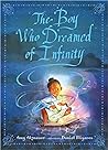 The Boy Who Dreamed of Infinity by Amy Alznauer